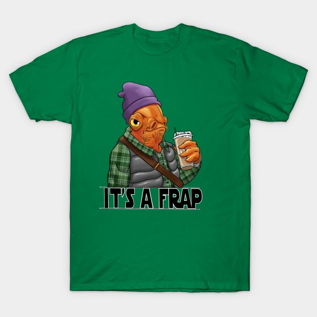 It’s a Frap! T-Shirt by Willow Works
